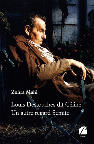 Emprunter Louis Destouches dit Céline - Un autre regard Sémite livre