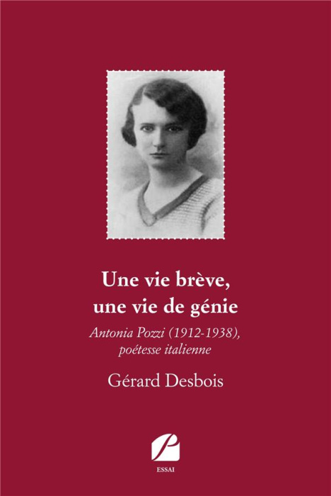 Emprunter Une vie brève, une vie de génie. Antonia Pozzi (1912-1938), poétesse italienne livre
