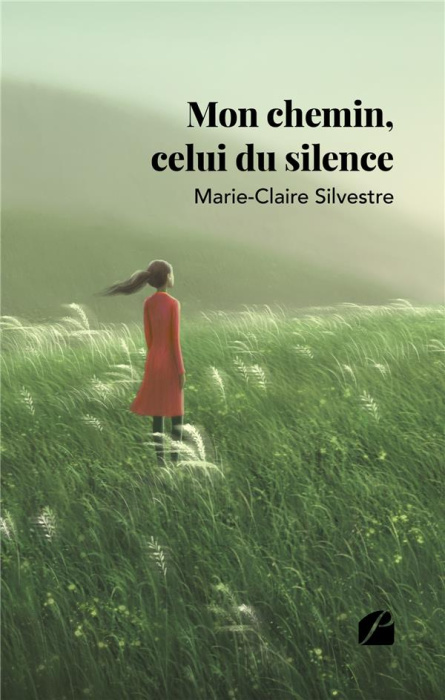 Emprunter Mon chemin, celui du silence livre