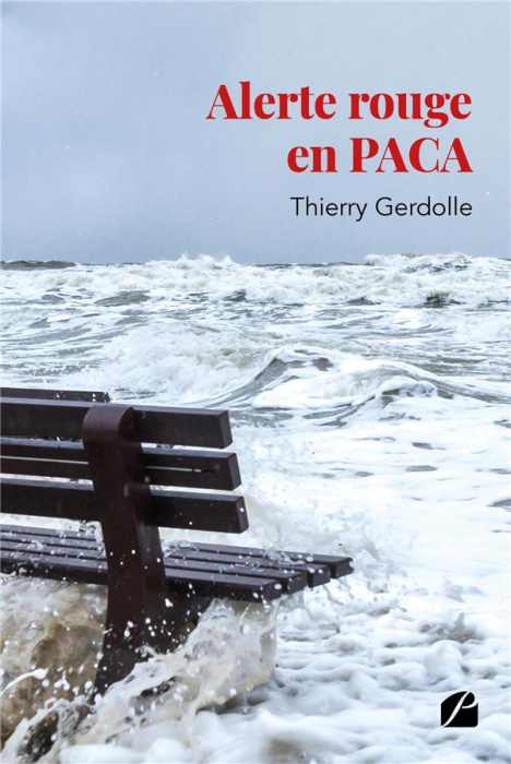 Emprunter Alerte rouge en PACA livre