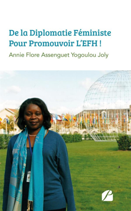 Emprunter De la diplomatie féministe pour promouvoir l'EFH ! livre