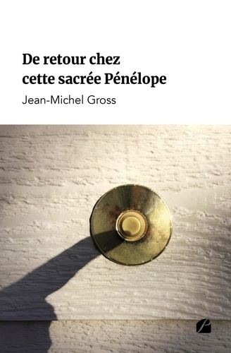 Emprunter De retour chez cette sacrée Pénélope livre