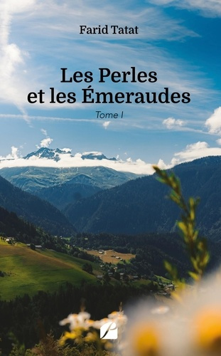 Emprunter Les Perles et les Emeraudes Tome 1 livre