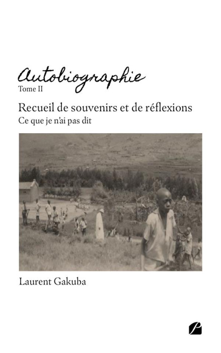 Emprunter Autobiographie - Tome II : Recueil de souvenirs et de réflexions. Ce que je n'ai pas dit livre