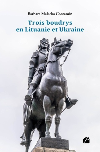 Emprunter Trois boudrys en Lituanie et Ukraine livre
