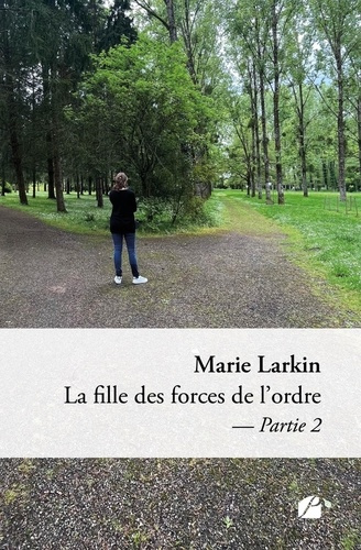 Emprunter La fille des forces de l'ordre. Partie 2 livre