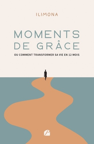 Emprunter Moments de grâce ou comment transformer sa vie en 12 mois livre
