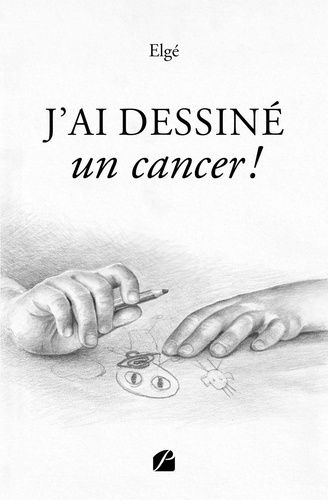 Emprunter J'ai dessiné un cancer ! livre