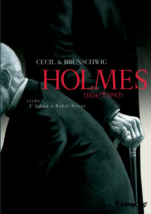 Emprunter Holmes (1854/1891 ?) Tome 1 : L'Adieu à Baker Street livre