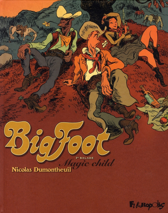 Emprunter Big Foot Tome 1 : Magic child livre