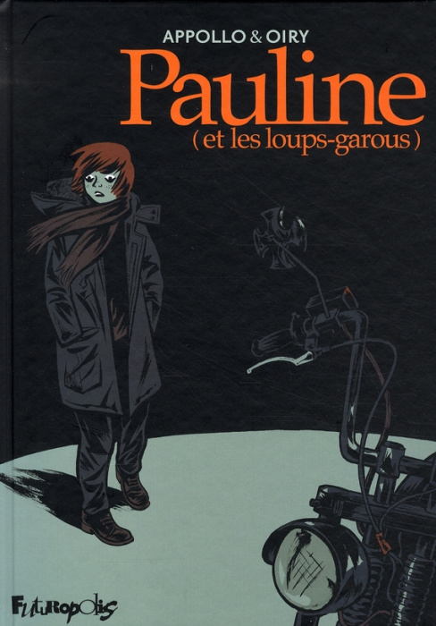 Emprunter Pauline (et les loups-garous) livre