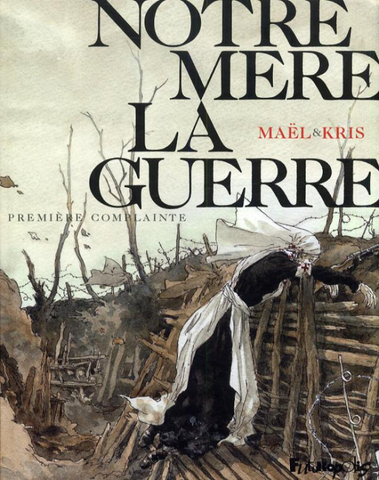 Emprunter Notre mère la guerre Tome 1 livre