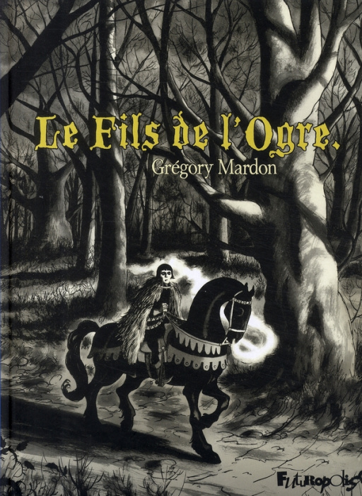 Emprunter Le Fils de l'Ogre livre