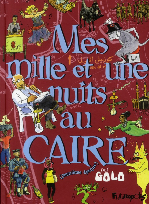 Emprunter Mes mille et une nuits au Caire. Deuxième époque livre