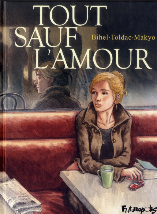 Emprunter Tout sauf l'amour livre