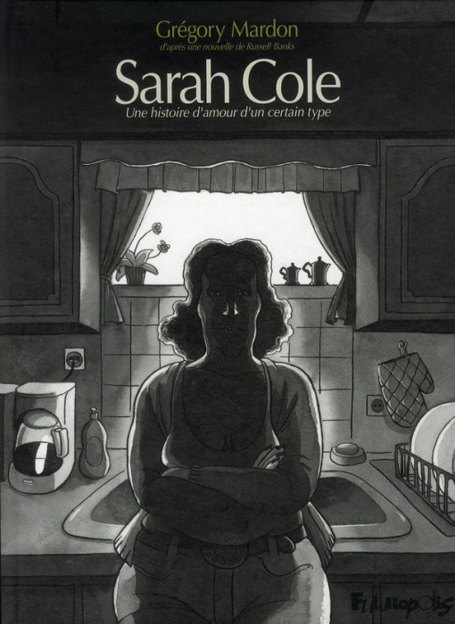 Emprunter Sarah Cole. Une histoire d'amour d'un certain type livre