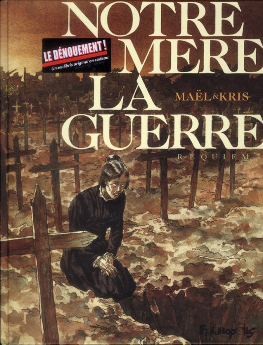 Emprunter Notre mère la guerre Tome 4 : Requiem livre