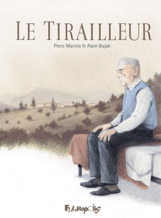 Emprunter Le tirailleur. Suivi du Voyage chez Abdesslem livre