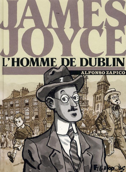 Emprunter James Joyce. L'homme de Dublin livre
