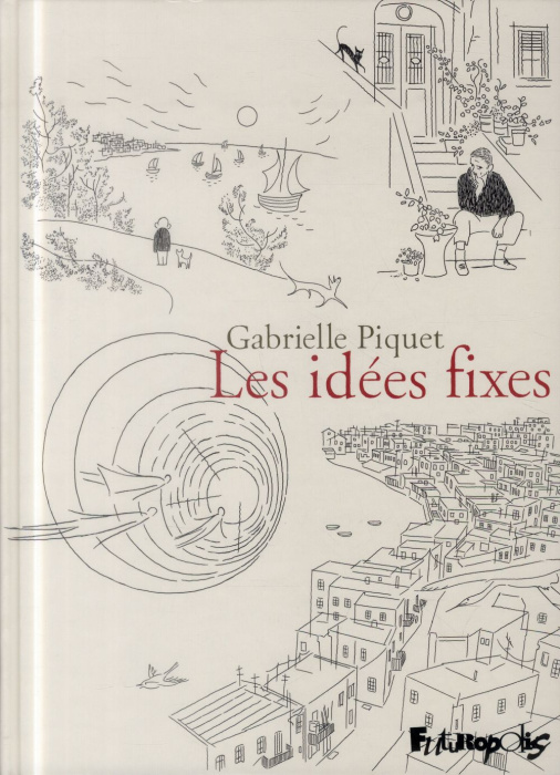 Emprunter Les idées fixes livre
