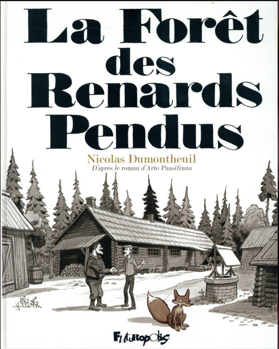 Emprunter La Forêt des Renards Pendus livre