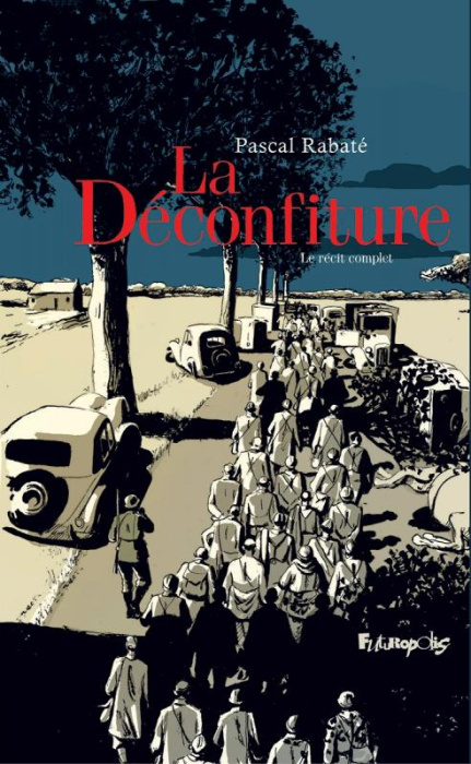 Emprunter La Déconfiture. Coffret en 2 volumes : Première partie ; Deuxième partie livre
