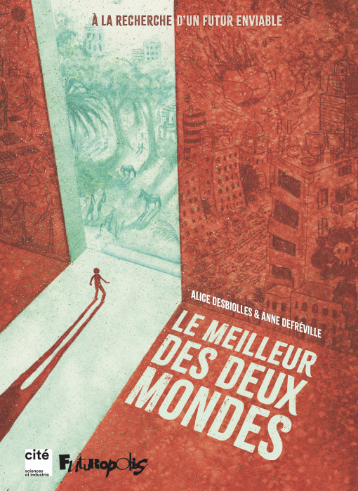 Emprunter Le meilleur des deux mondes livre