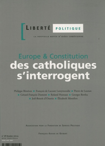 Emprunter Liberté politique N° 29, avril-mai 200 : Europe & Constitution : des catholiques s'interrogent livre