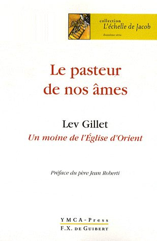 Emprunter Le pasteur de nos âmes. Un moine de l'Eglise d'Orient livre