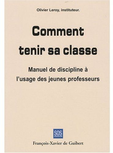 Emprunter COMMENT TENIR SA CLASSE ? livre