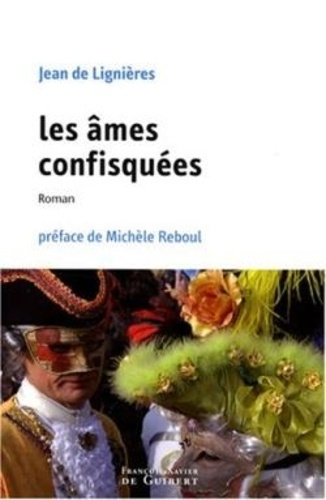 Emprunter Les âmes confisquées livre