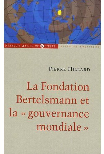 Emprunter Bertelsmann. Un empire des médias et une fondation au service du mondialisme livre