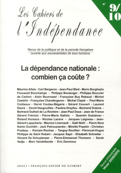 Emprunter La Dépendance nationale : combien ça coûte ?. Les cahiers de l'Indépendance n°9-10 livre