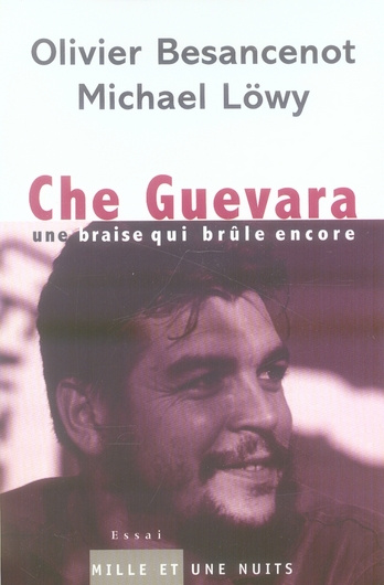 Emprunter Che Guevara. Une braise qui brûle encore livre