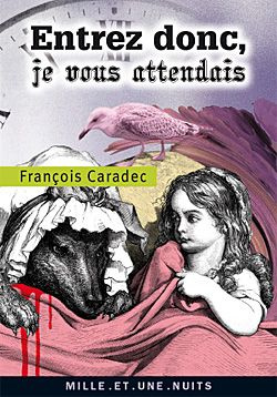 Emprunter Entrez donc, je vous attendais livre