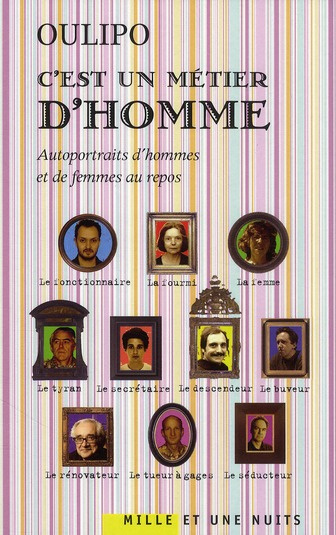 Emprunter C'est un métier d'homme. Autoportraits d'hommes et de femmes au repos livre