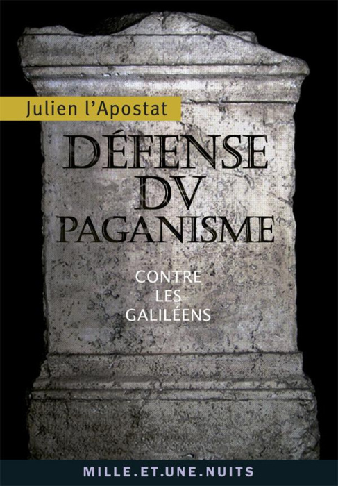 Emprunter Défense du paganisme / (Contre les Galiléens) livre