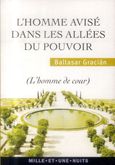Emprunter L'homme avisé dans les allées du pouvoir livre
