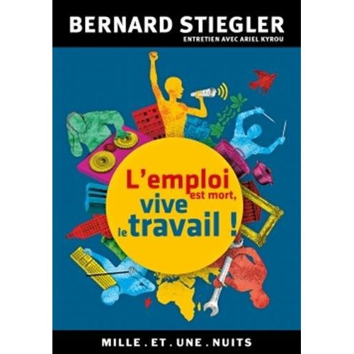 Emprunter L'emploi est mort, vive le travail ! livre