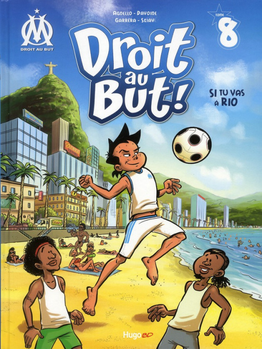 Emprunter Droit au But ! Tome 8 : Si tu vas à Rio livre