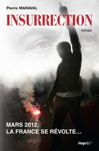 Emprunter Insurrection. Mars 2012, la France se révolte... livre