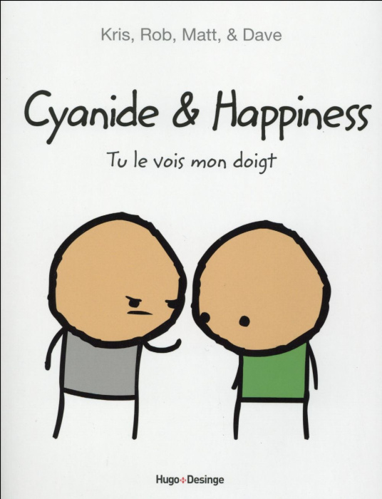 Emprunter Cyanide & Happiness. Tu le vois mon doigt livre