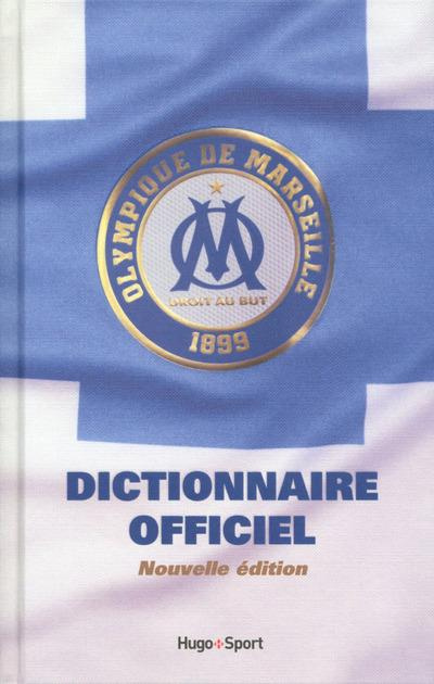 Emprunter Dictionnaire officiel de l'Olympique de Marseille livre