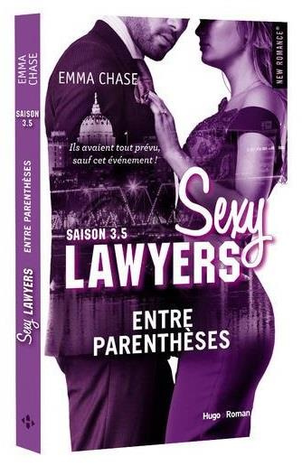 Emprunter Sexy Lawyers Tome 3.5 : Entre parenthèses livre
