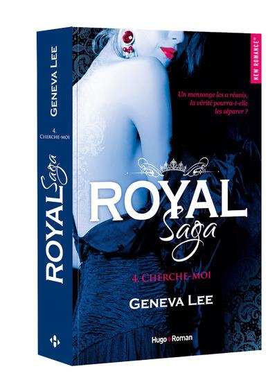 Emprunter Royal Saga Tome 4 : Cherche-moi livre