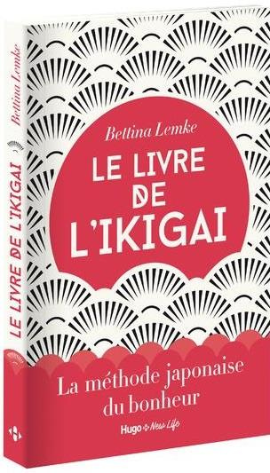 Emprunter Le livre de l'ikigai. La méthode japonaise du bonheur livre