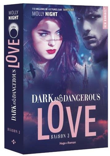 Emprunter Dark and Dangerous Love Tome 3 livre