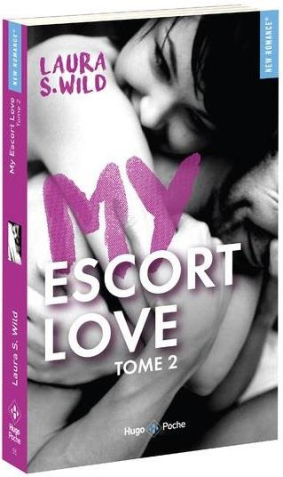 Emprunter My escort love Tome 2 livre
