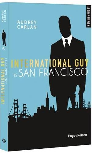 Emprunter International Guy Tome 5 : San Francisco livre