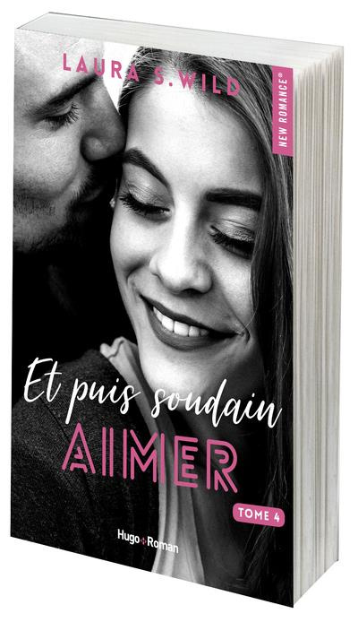 Emprunter Et puis soudain Tome 4 : Aimer livre